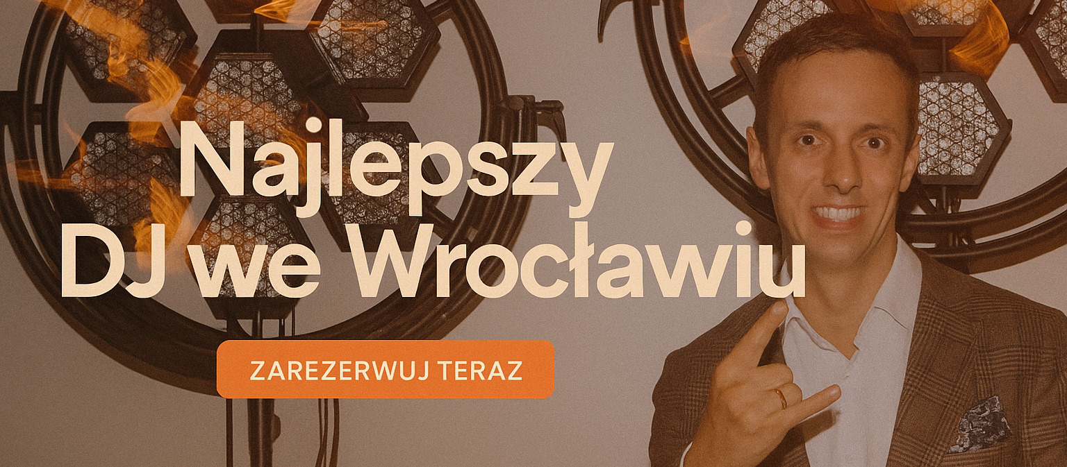 Najlepszy DJ we Wrocławiu